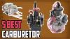 5 Best Carburetor