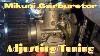 Mikuni Carburetor Adjusting Tuning